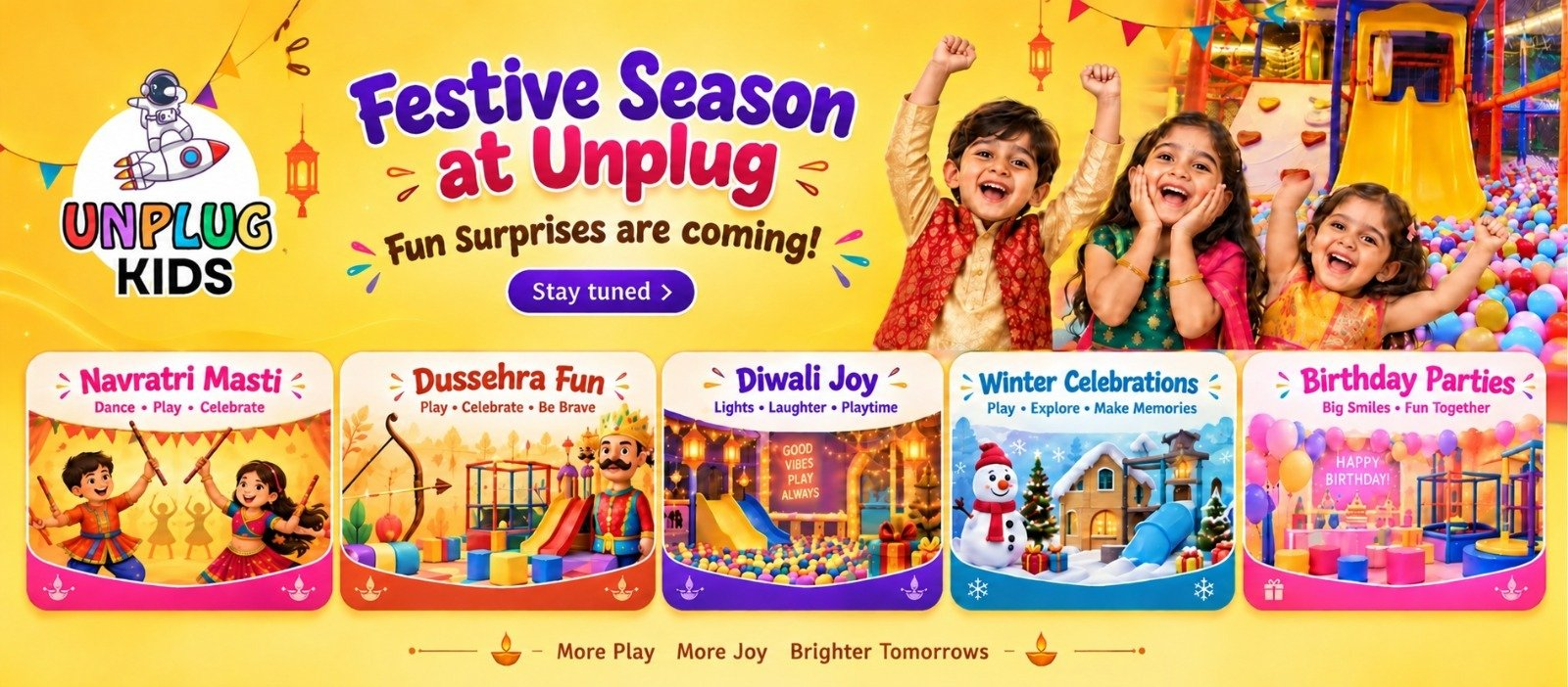 Festive Season at Unplug Kids: Navratri Masti, Dussehra Fun, Diwali Joy, Winter Celebrations and Birthday Parties. Fun surprises are coming — stay tuned.